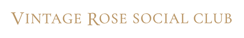 Vintage Rose Social Club